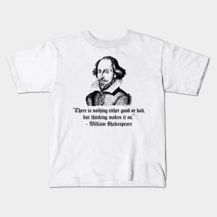 Shakespeare Quote Kids T-Shirt